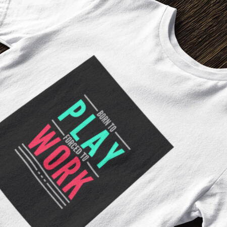 Born to Play, Forced to Work